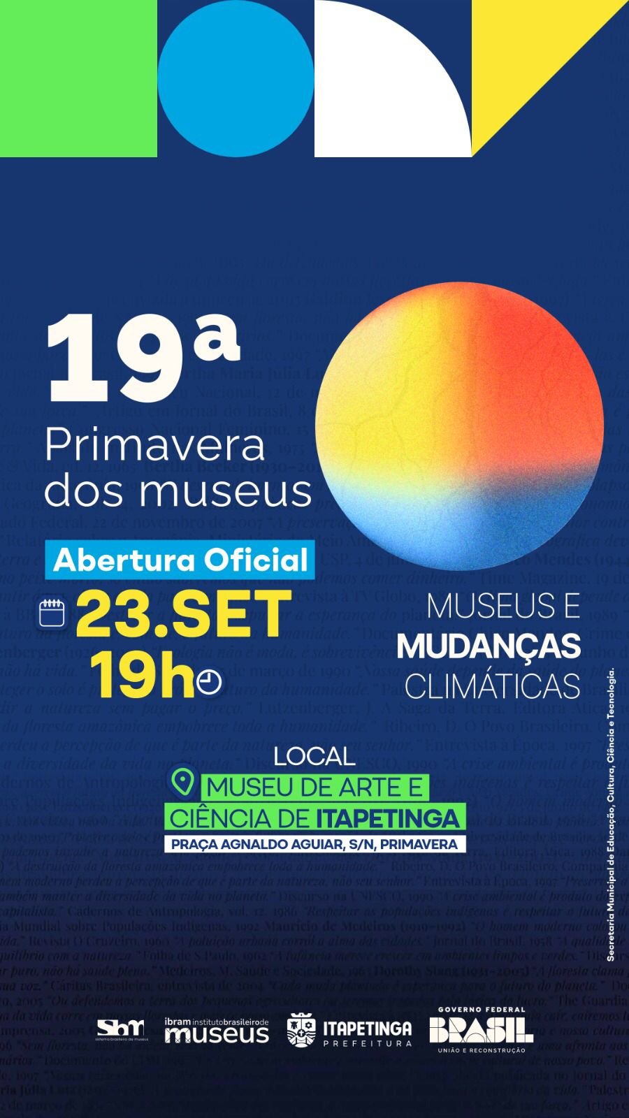 Nesta terça-feira, 23, o Departamento de Cultura de Itapetinga fará a abertura oficial da Primavera dos Museus de 2025.